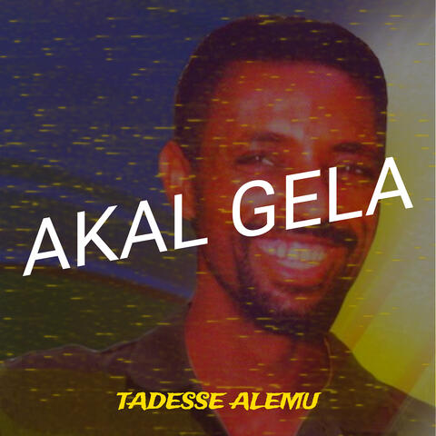 Akal Gela
