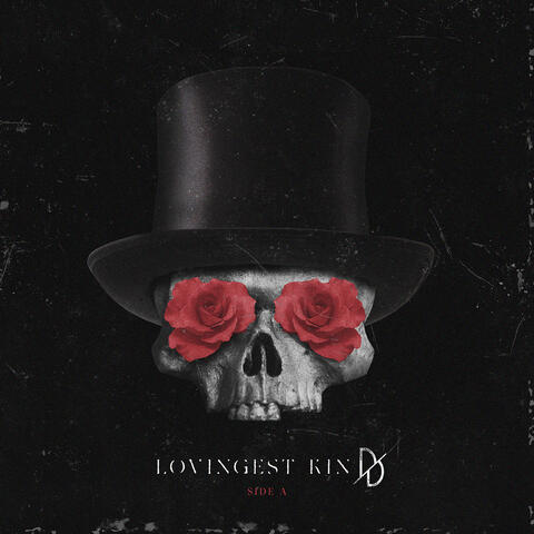 Loving'est Kind (Side A)