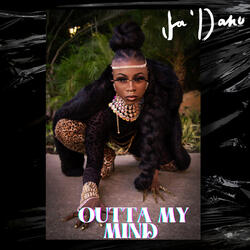 Outta My Mind