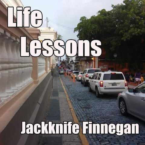 Life Lessons