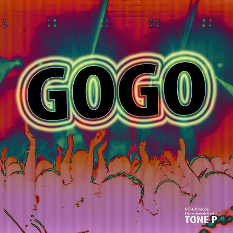 Go-Go Global - The Instrumentals, Vol.1