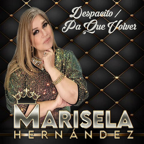 Despacito/Pa Que Volver