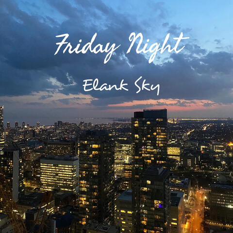 Friday Night
