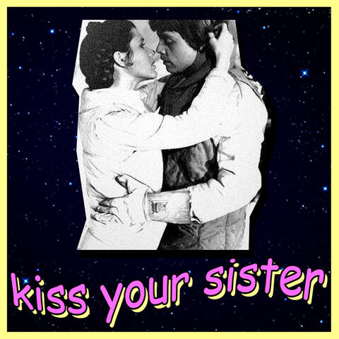 Kiss Your Sister
