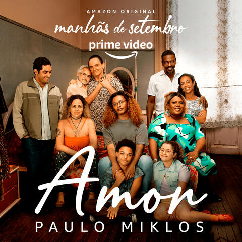 Amor (Da Série Original Amazon Manhãs De Setembro)