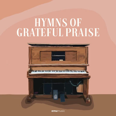 Hymns of Grateful Praise