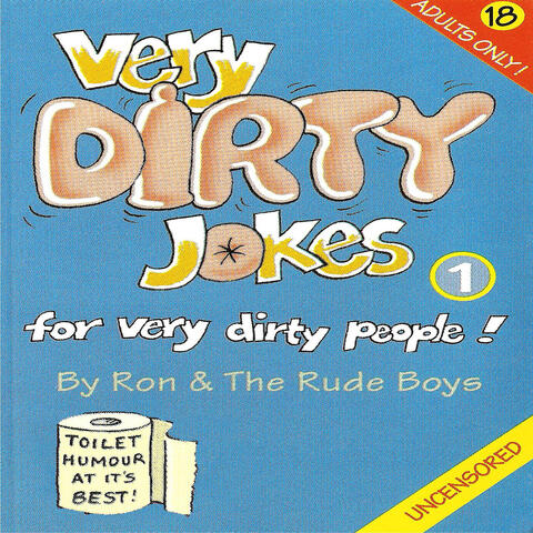 Very Dirty Jokes - Bawdy Ballads & Rugby Songs - Vol. 1