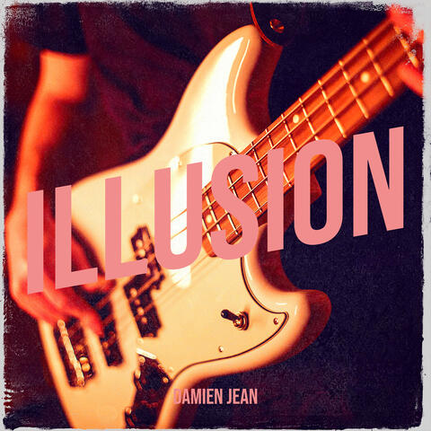 Illusion