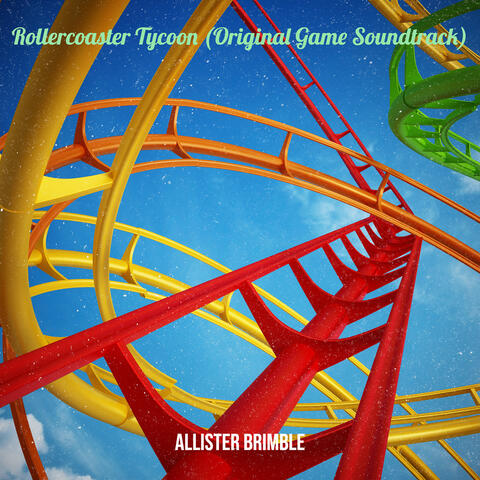 Rollercoaster Tycoon (Original Game Soundtrack)