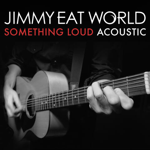 Something Loud (Acoustic Version)