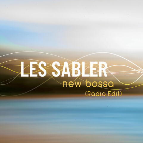 New Bossa (Radio Edit)