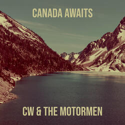 Canada Awaits