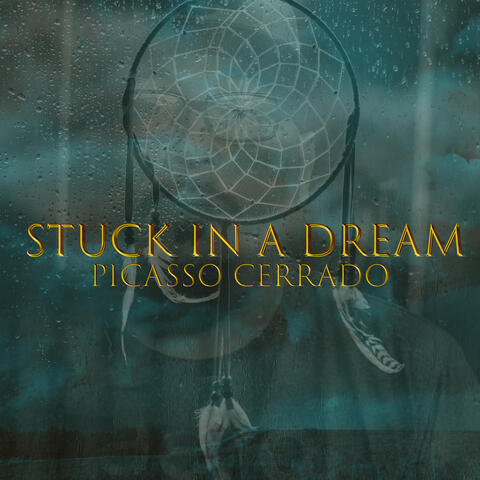 Stuck in a Dream