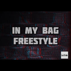 In My Bag Freestyle