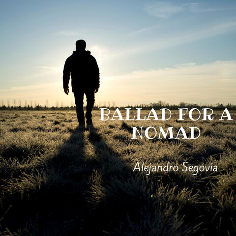 Ballad for a Nomad