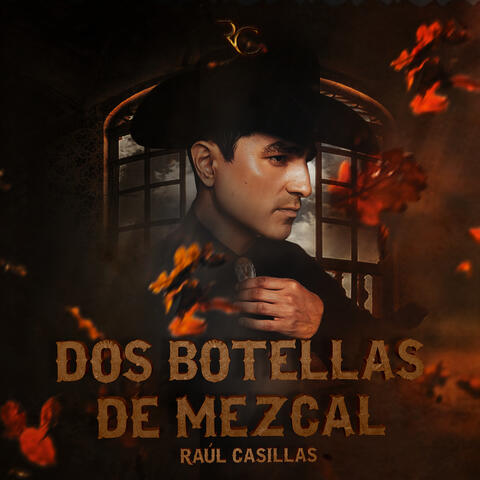 Dos Botellas De Mezcal