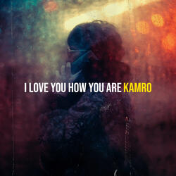 I Love You How You Are