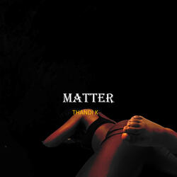 Matter