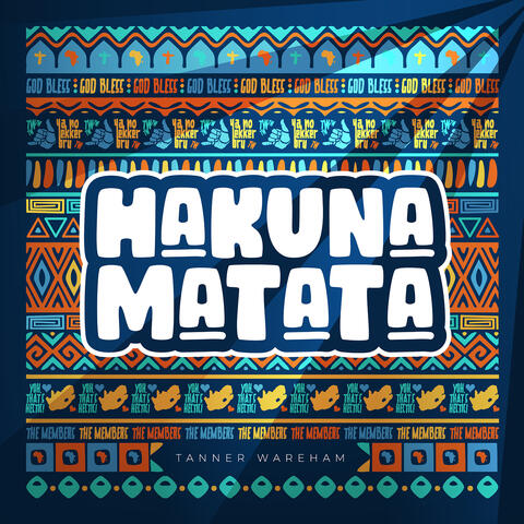 Hakuna Matata