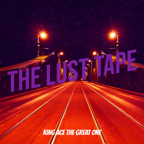 The Lust Tape