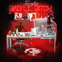 Bad Lil Bitch