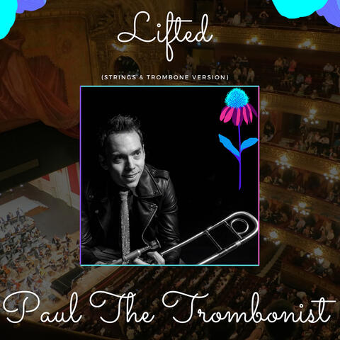 Lifted (Strings & Trombone Version)