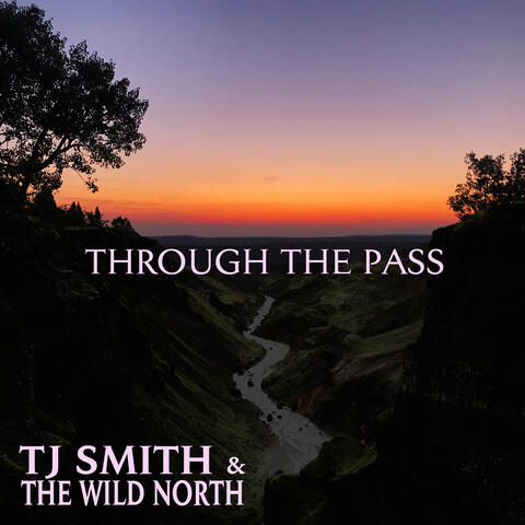 Through the Pass