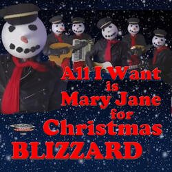 All I Want Is Mary Jane for Christmas