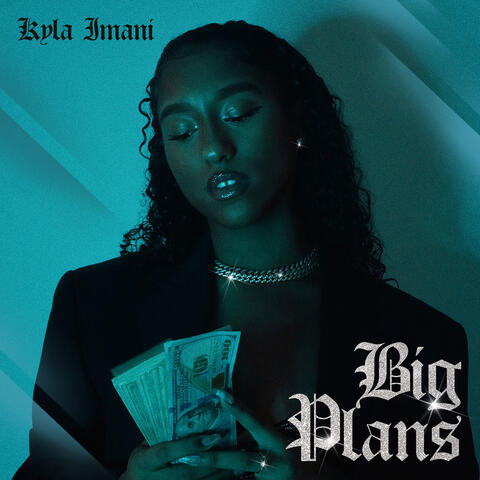 Big Plans