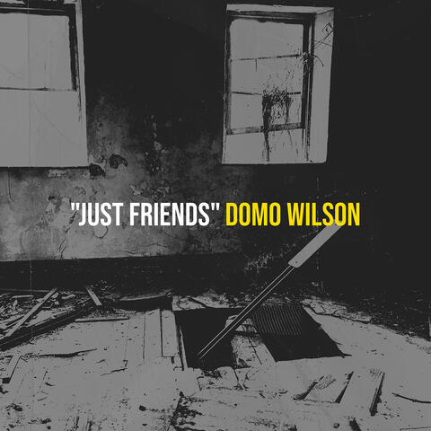 "Just Friends"