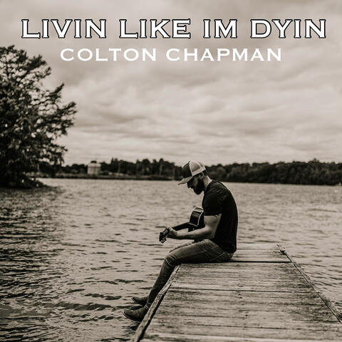 Livin Like Im Dyin