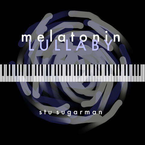 Melatonin Lullaby
