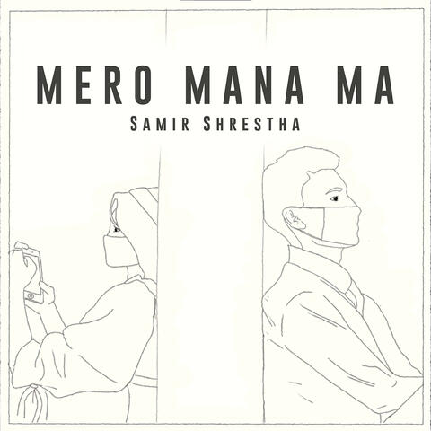 Mero Mana Ma