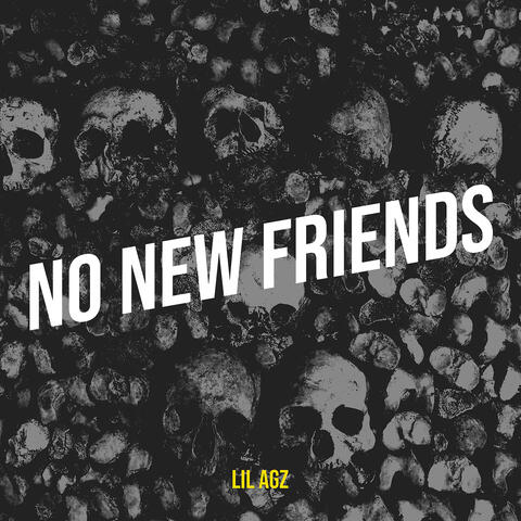 No New Friends