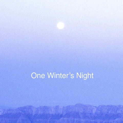 One Winter's Night