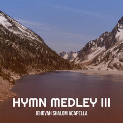 Hymn Medley III