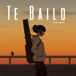 Te Bailo