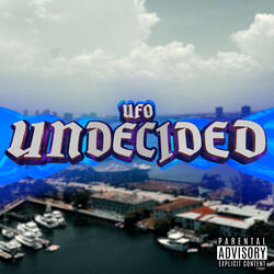 Undecided