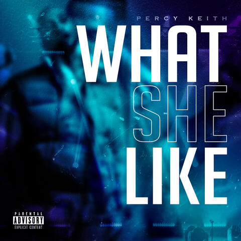 What She Like