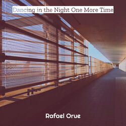 Dancing in the Night One More Time