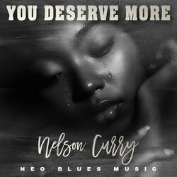 You Deserve More