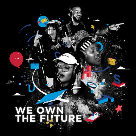 We Own the Future