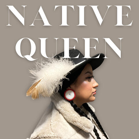Native Queen