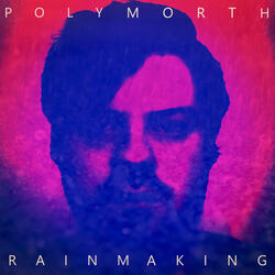 Rainmaking (Radio Edit)