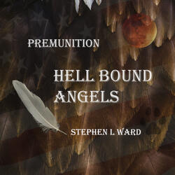 Premunition Hell Bound Angels