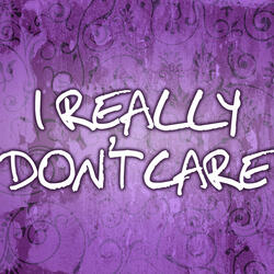 Really Don't Care (Remix)