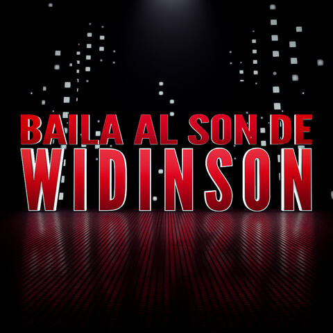 Baila Al Son De Widinson