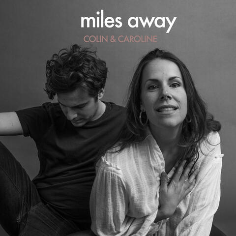 Miles Away