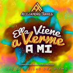 Ella Viene a Verme a Mi