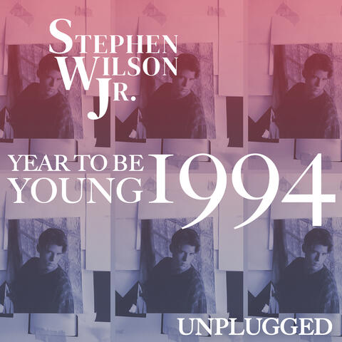 Year to Be Young 1994 (Unplugged)